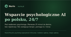 Nurio, wsparcie psychologiczne AI po polsku, 24/7, pod nadzorem psychologa